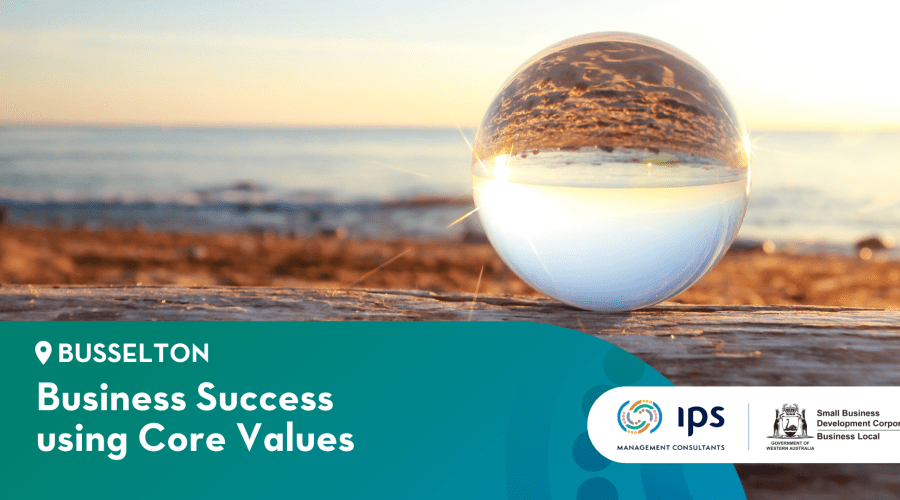 Business Success Using Core Values